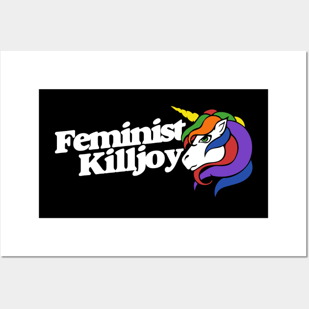 Feminist Killjoy Wall Art by bubbsnugg
